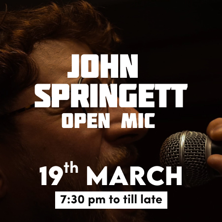 John Springett Open Mic